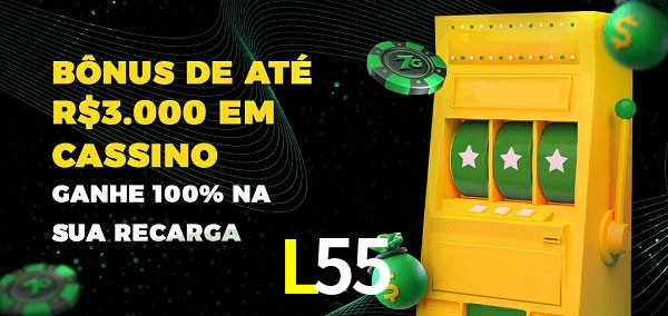 L55 melhor bônus de depósito